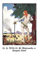 Mr Blettsworthy on Rampole Island | H. G. Wells