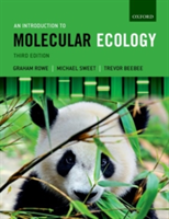 An Introduction to Molecular Ecology | University of Derby) Graham (Lecturer in Biological Sciences Rowe, University of Derby) Michael (Lecturer in Invertebrate Biology Sweet, University of Sussex) Behaviour and Environment) Trevor (Emeritus Professor (E