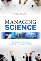 Managing Science | University of Oxford) Ken (Professor Emeritus Peach