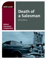 Oxford Literature Companion: Death of a Salesman | Su Fielder