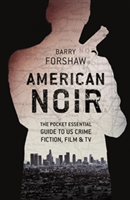 American Noir | Barry Forshaw