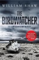 The Birdwatcher | William Shaw