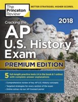 Cracking the AP U.S. History Exam 2018 | Princeton Review