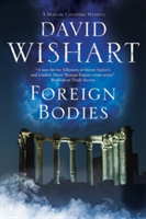 Foreign Bodies | David Wishart