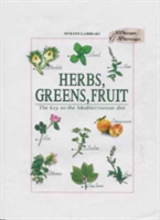 Herbs, Greens, Fruit | Myrsini Lambraki