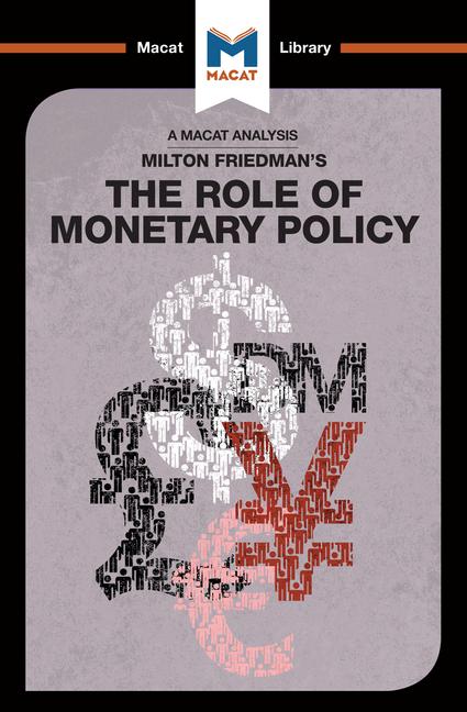 The Role of Monetary Policy | Nick Broten