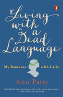 Living With A Dead Language | Ann Patty