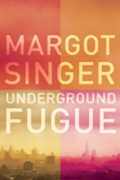 Underground Fugue | Margot Singer