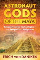 Astronaut Gods of the Maya | Erich von Daniken