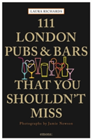 111 London Pubs and Bars That You Shouldn\'t Miss | Laura Richards