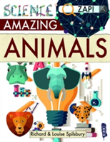 Amazing Animals | Louise & Richard Spilsbury