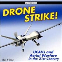 DRONE STRIKE | BILL YENNE