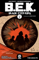 Black Eyed Kids Volume 2 | Joe Pruett