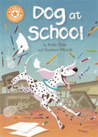 Reading Champion: Dog at School | Katie Dale