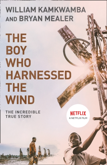 The Boy Who Harnessed the Wind | William Kamkwamba