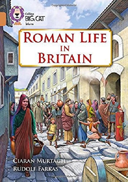 Roman Life in Britain | Ciaran Murtagh