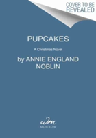 Pupcakes | Annie England Noblin