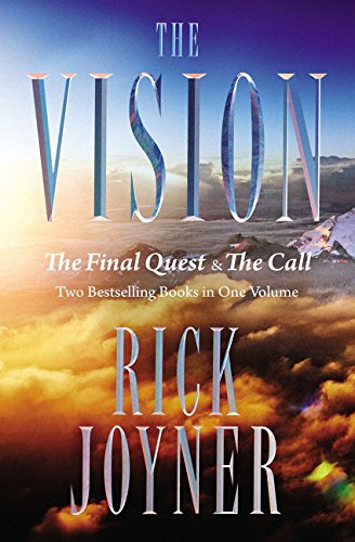 The Vision | Rick Joyner