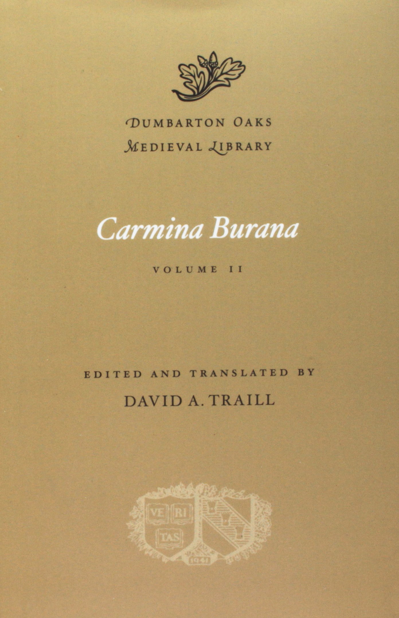 Carmina Burana, Volume II | David A. Traill