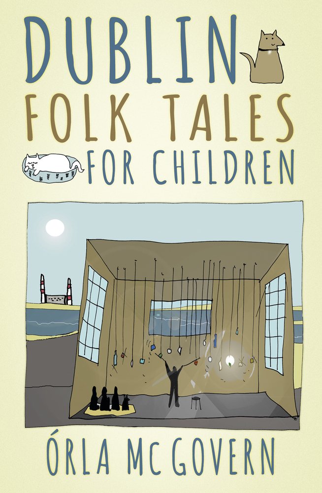 Dublin Folk Tales for Children | Orla McGovern