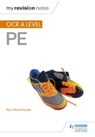 My Revision Notes: OCR A Level PE | Keri Moorhouse