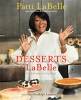 Desserts LaBelle | Patti LaBelle