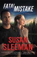 Fatal Mistake | Susan Sleeman
