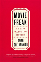Movie Freak | Owen Gleiberman