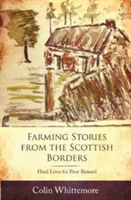 Farming Stories from the Scottish Borders | Colin Whittemore