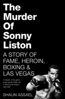 The Murder of Sonny Liston | Shaun Assael