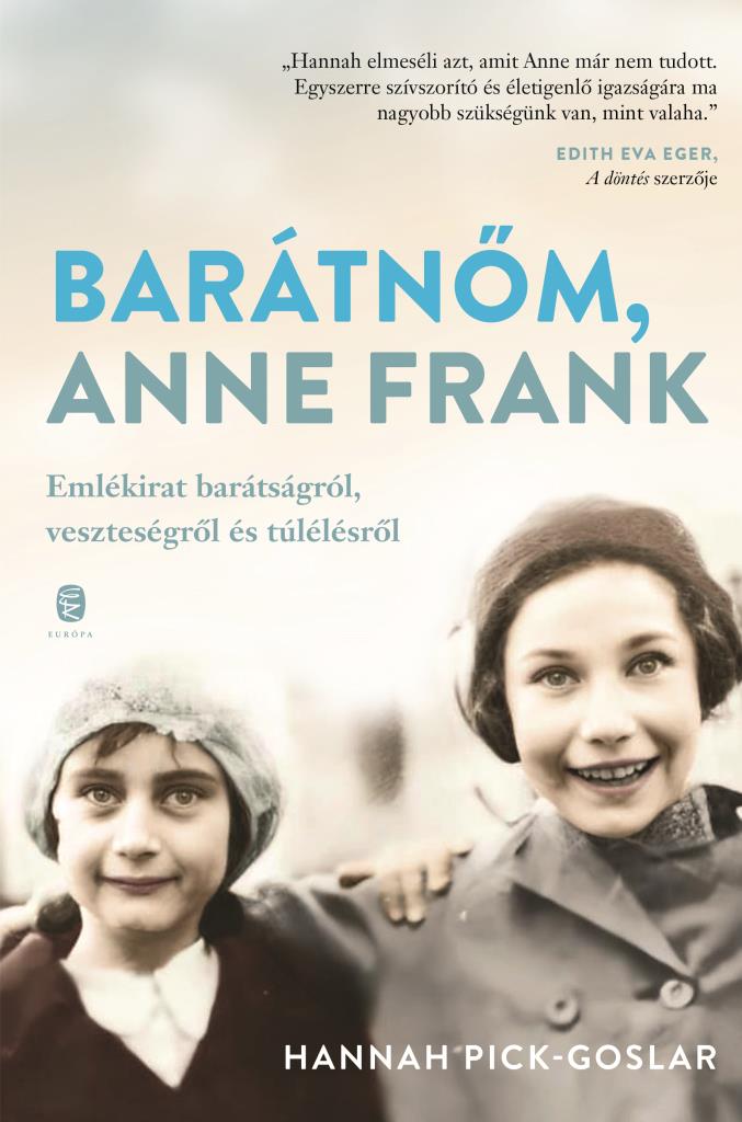 Baratnom, Anne Frank | Hannah Pick-Goslar