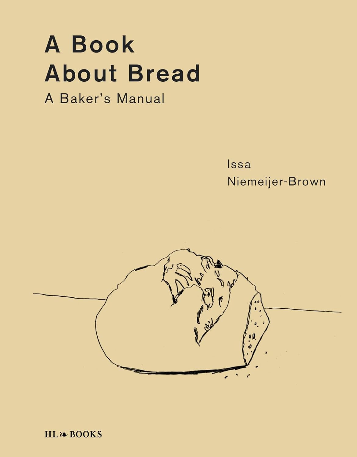 A Book About Bread | Issa Niemeijer-Brown