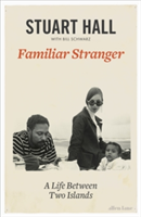 Familiar Stranger | Stuart Hall