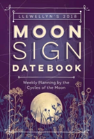 Llewellyn\'s Moon Sign Datebook 2018 | Llewellyn