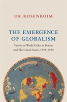 The Emergence of Globalism | Or Rosenboim