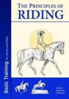 The Principles of Riding: Basic Training for Both Horse and Rider |