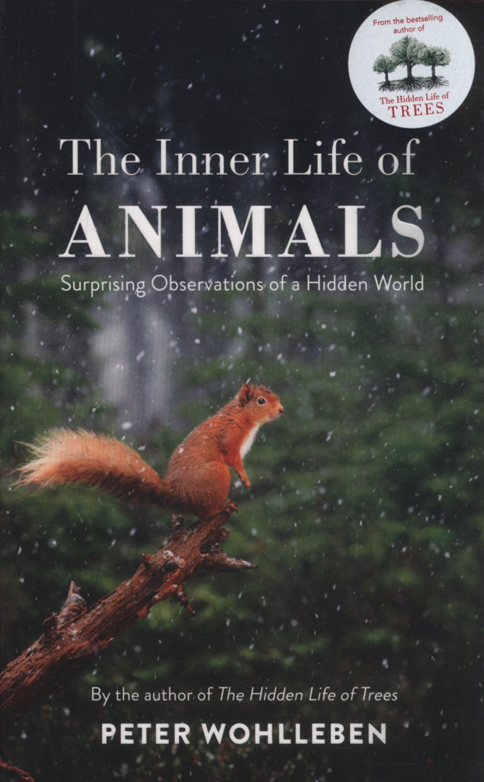 The Inner Life of Animals | Peter Wohlleben
