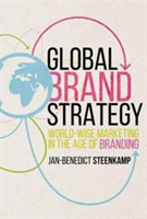 Global Brand Strategy | Jan-Benedict E. M. Steenkamp