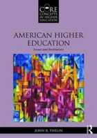 American Higher Education | John R. Thelin