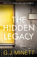 The Hidden Legacy | G. J. Minett