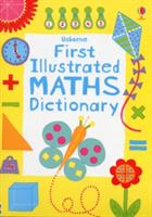 First Illustrated Maths Dictionary | Kirsteen Rogers
