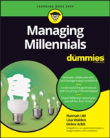 Managing Millennials For Dummies | Hannah L. Ubl, Lisa X. Walden, Debra Arbit