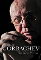 The New Russia | Mikhail Gorbachev