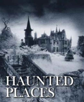 Haunted Places | Robert Grenville