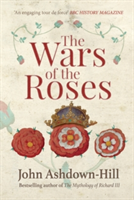 The Wars of the Roses | John Ashdown-Hill