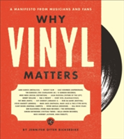 Why Vinyl Matters | Jennifer Otter Bickerdike