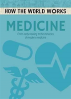 Vezi detalii pentru How the World Works: Medicine | Anne Rooney