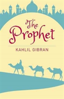 The Prophet | Kahlil Gibran