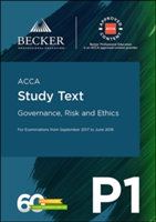 ACCA Approved - P1 Governance, Risk and Ethics (September 2017 to June 2018 exams) | Becker Professional Education