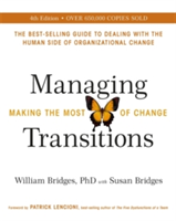 Managing Transitions | William Bridges, Susan Bridges